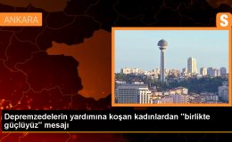 Deprem Bölgesinde Görev Yapan Kadınlar Bir Araya Geldi